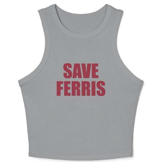 Save Ferris Crop Tank Top