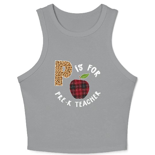P Is For Pre K Teacher Leopard Buffalo Plaid T Crop Tank Top
