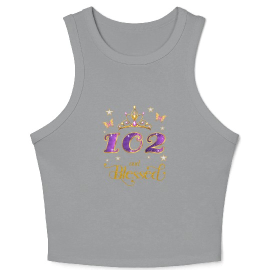 102 And Blessed 102 102Nd Crop Tank Top