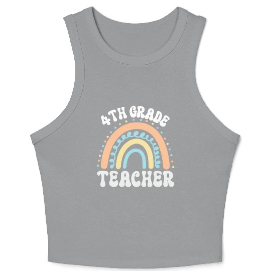 4th grade teacher, back to school Crop Tank Top