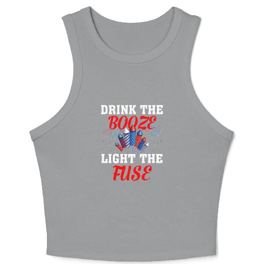 Light The Fuse Fireworks Funny Fourth 4th Of July Crop Tank Top