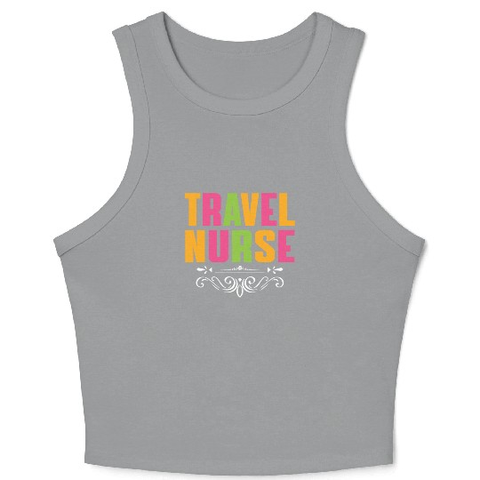 Travel Nurse Outfit Registered Nurse Crop Tank Top