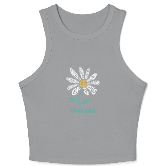 Life-is Good Teacher Humor Courage Openness Crop Tank Top