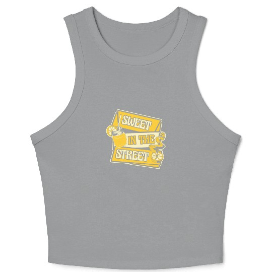 Sweet In The Street Lemon Juice Business Lemonade Crop Tank Top