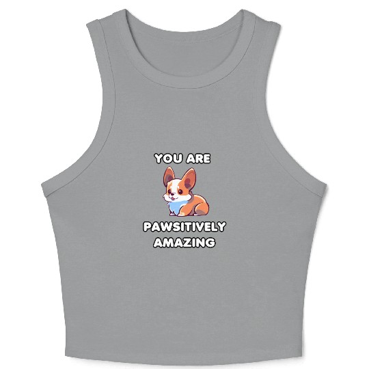 Motivational Corgi Positivity Crop Tank Top