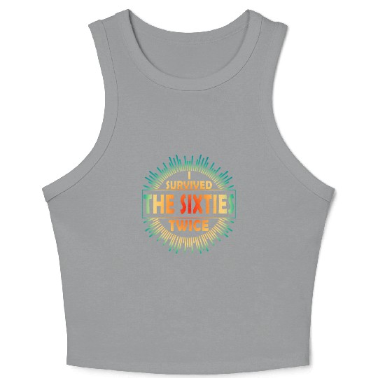 I Survived The Sixties 60S Twice Crop Tank Top