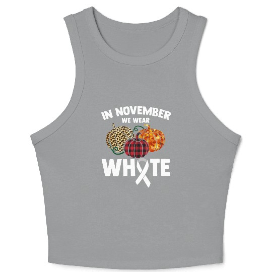 In November We Wear White Fighting Lung Cancer Crop Tank Top