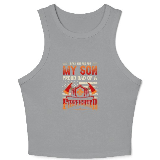 I Back The Red For My Son Proud Dad Of A Crop Tank Top