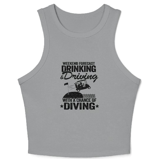 Drinking Driving Diving Beer Golf Cart Funny Crop Tank Top