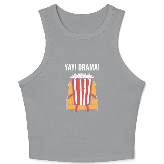 Yay! Drama! Movie Critic Gift Crop Tank Top