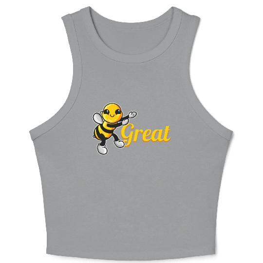 The Cute Bee Says Be Great The Bee Crop Tank Top