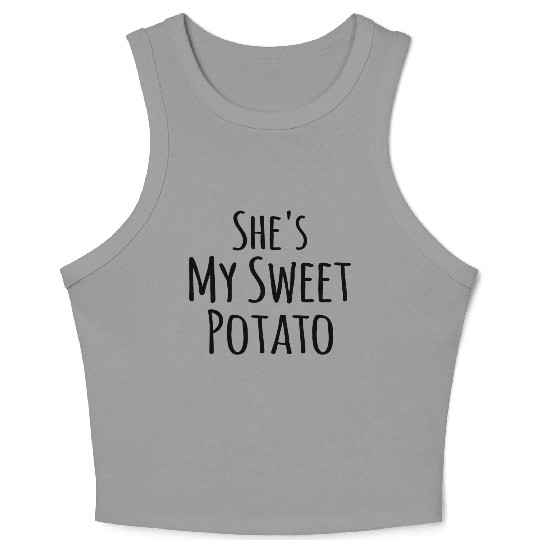 She s My Sweet Potato I Yam Couples Thanksgiving Crop Tank Top