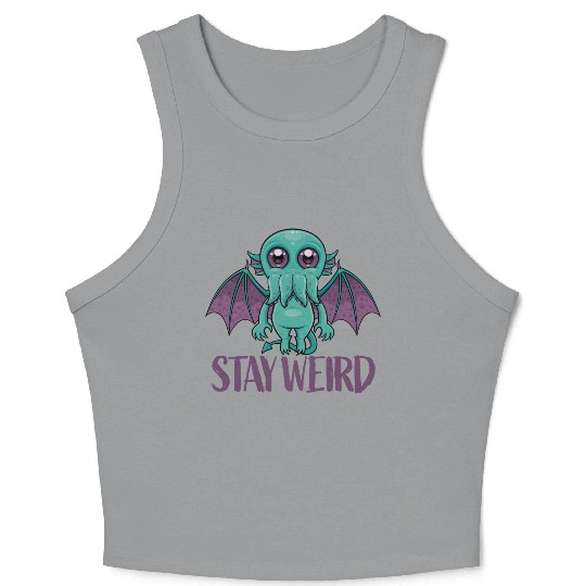 Stay Weird Cute Cthulhu Monster Crop Tank Top