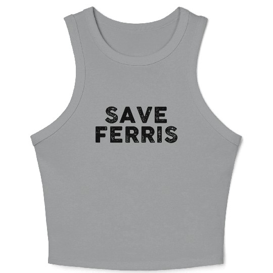 Save Ferris Crop Tank Top
