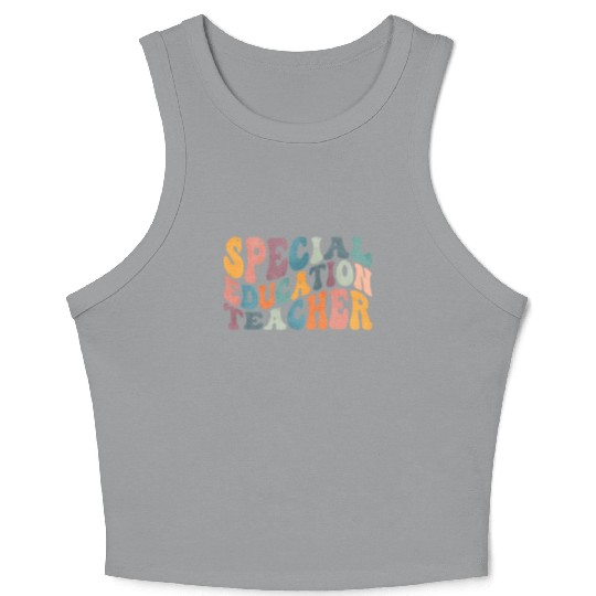 Groovy Special Education Teacher SPED Crop Tank Top