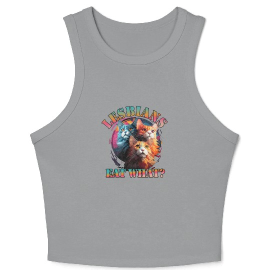 Lesbians eat what colorful cats LGBTQI Crop Tank Top
