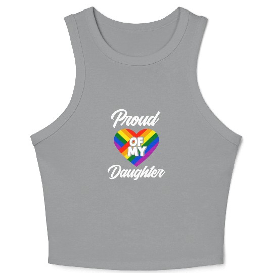 Proud Of My Daughter LGBTQ Rainbow Flag Crop Tank Top