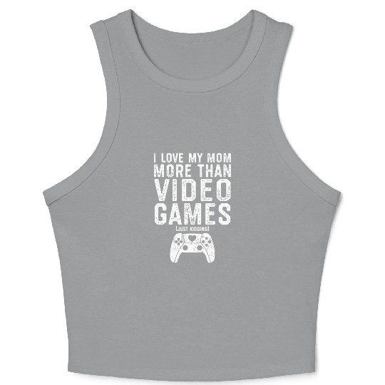 I Love My Mom Video Gamer Valentines Day Boys Crop Tank Top
