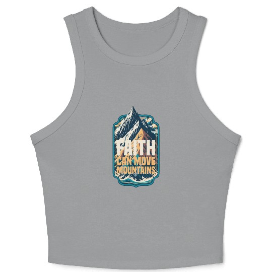 Faith Can Move Mountains with Mountain Crop Tank Top