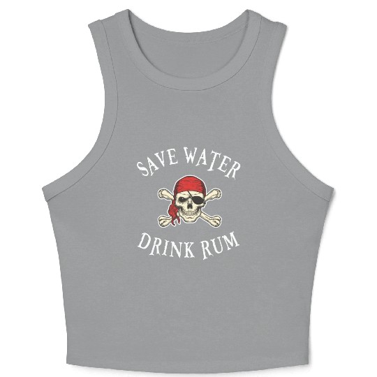 Save Water Drink Rum Crop Tank Top