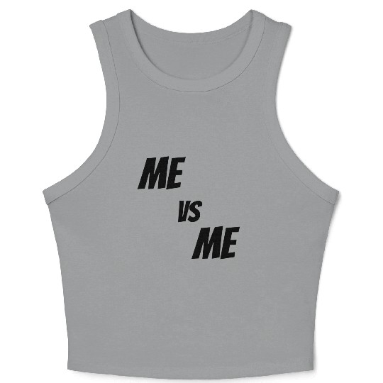 Me vs Me (black) Crop Tank Top