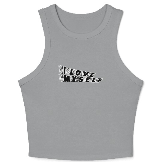 I love myself Crop Tank Top