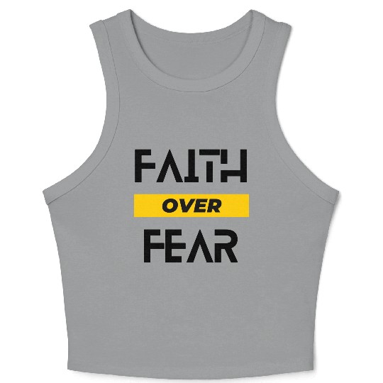 FAITH OVER FEAR Crop Tank Top