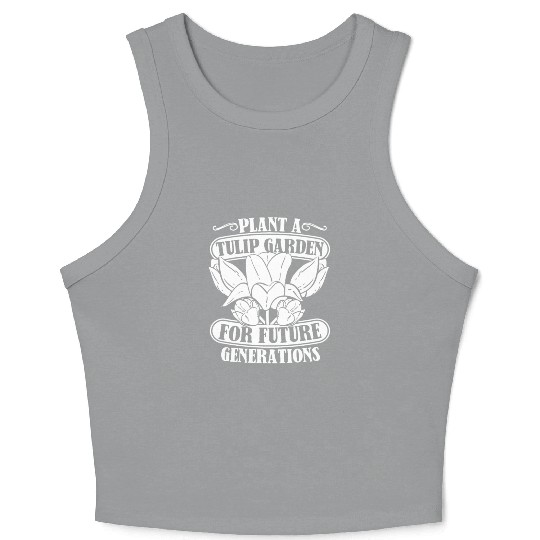 Tulip Gardening Tulips Crop Tank Top