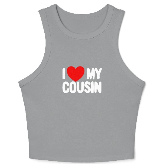 I Love My Cousin Red Heart Redneck Love My Cousin Crop Tank Top