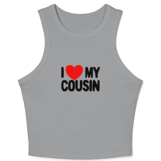 I Love My Cousin Red Heart Redneck Love My Cousin Crop Tank Top
