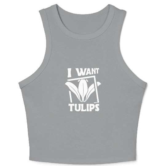 Tulip Gardening Tulips Crop Tank Top
