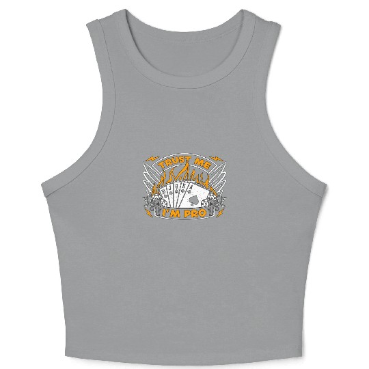 Classic Blackjack Trust Me I'm Pro Loves Card Game Crop Tank Top