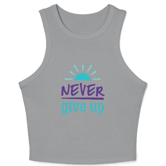 Never Give Up Crop Tank Top