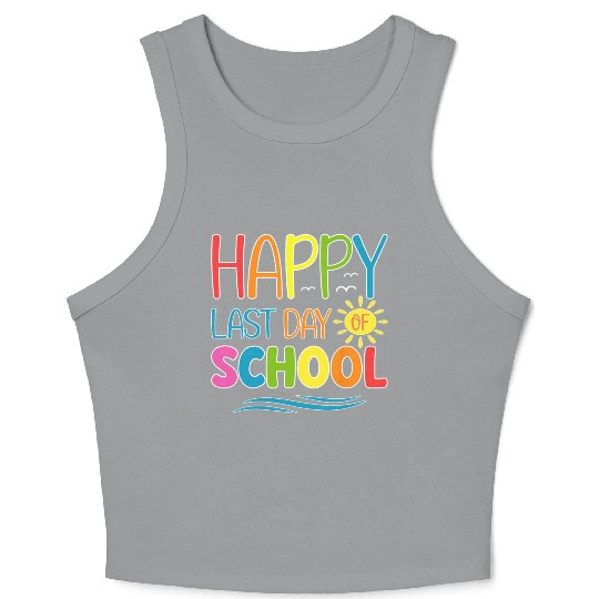 Happy Last Day Of School Teacher Student Crop Tank Top