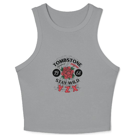Tombstone Arizonna red rose Crop Tank Top