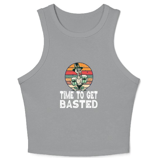 Time To Get Basted - For Thanksgiving St Patricks Crop Tank Top