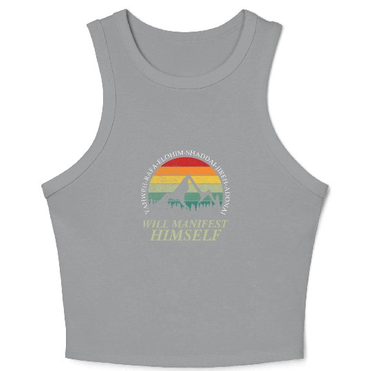 Yahweh - Will Manifest Himself Worshiper Inspiring Crop Tank Top