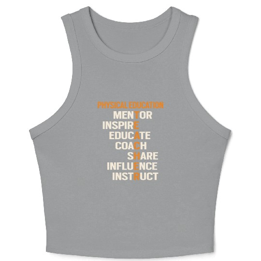 Pe Physical Education Teacher Teach Back To School Crop Tank Top