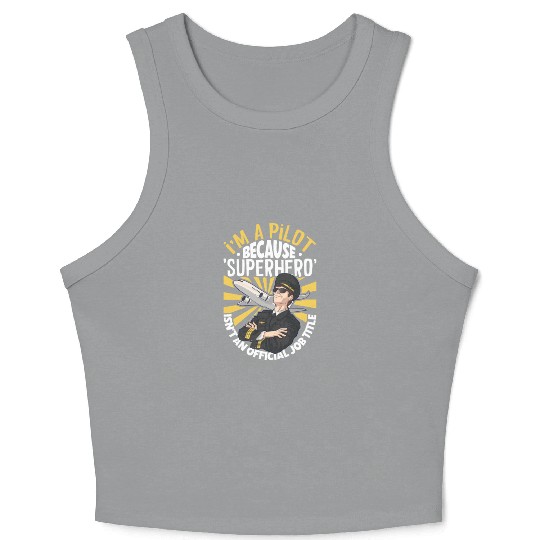 Pilot Aviation Airplane Airline Future Pilots Crop Tank Top