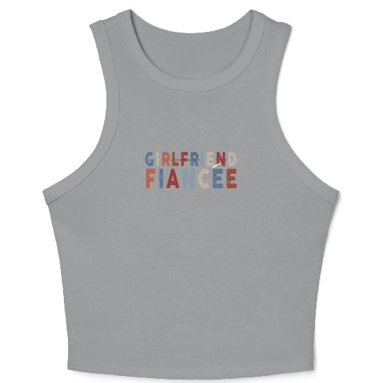 Girlfriend Fiancee Couple Engagement Engaged Crop Tank Top