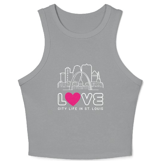 Love City Life in St. Louis Missouri Crop Tank Top