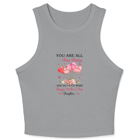 Heart Balloons Daughter Mother's Day Crop Tank Top