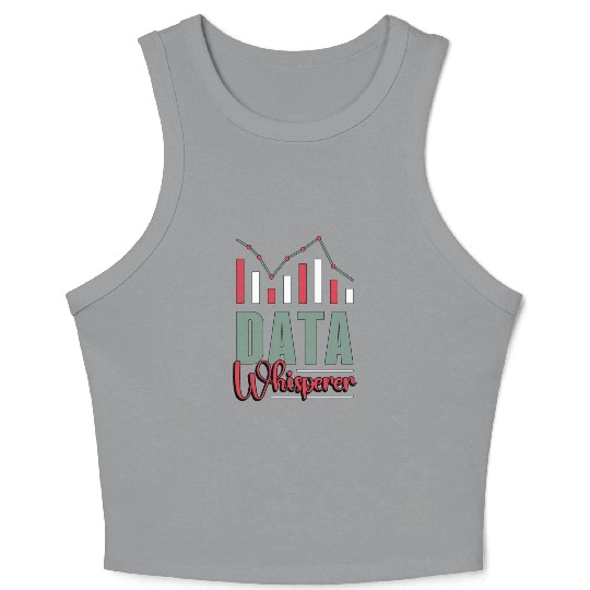 Data Analyst Data Whisperer Computer Science Coder Crop Tank Top