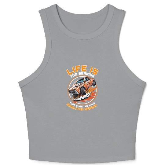 Demo Derby Demolition Derby Demolition Derby Lover Crop Tank Top