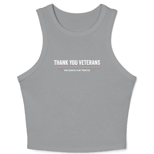 Thank You Veterans! Thank You For Your Service Crop Tank Top