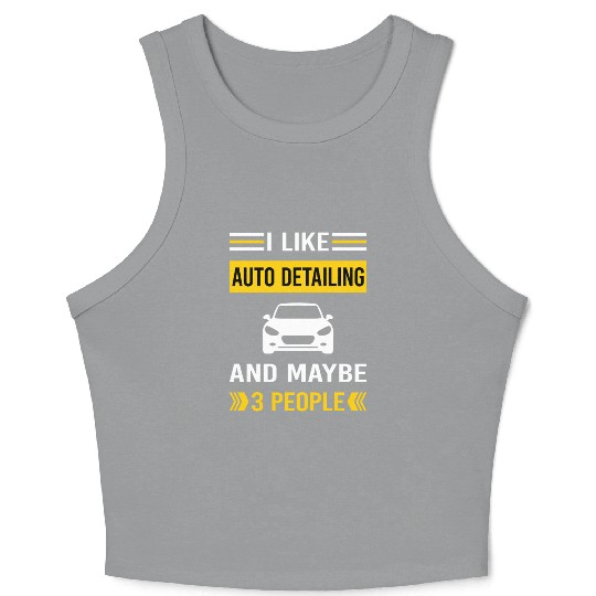 3 People Auto Detailing Car Detail Detailer Crop Tank Top