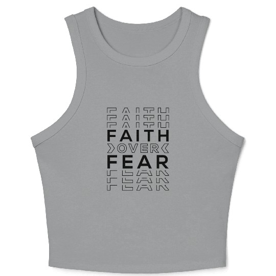 FAITH OVER FEAR Crop Tank Top