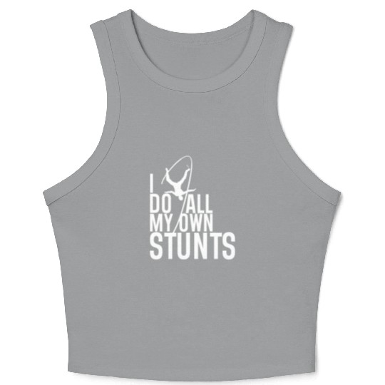 "I Do My Own Stunts" Daredevil Design Crop Tank Top