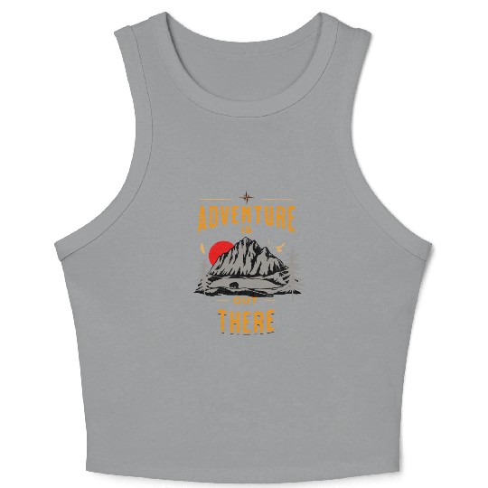 Adventure Is out There Outdoor Crop Tank Top