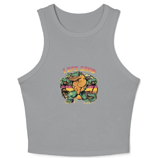 I Eat Sand and Muscular Crocodile Crop Tank Top